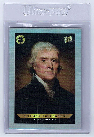 Thomas Jefferson- 2024 Pieces of The Past 1800's Edition Gold Base #117